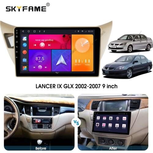 SKYFAME Android Car Navigation Radio Multimedia Player For Mitsubishi LANCER IX GLX 2002-2007 Android Auto stereo GPS system