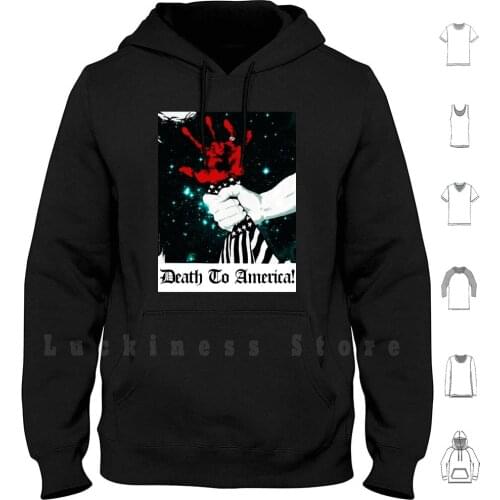Death To America! Hoodie Long Sleeve