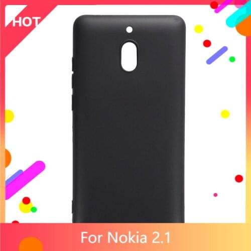 2.1 Case Matte Soft Silicone TPU Back Cover For Nokia 2.1 Phone Case Slim shockproof