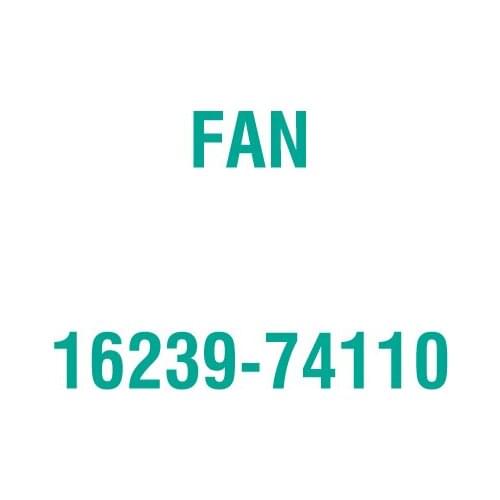 For Kubota 16239-74110 FAN