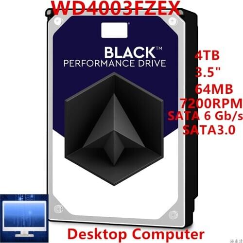 New HDD For WD Brand Black 4TB 3.5" SATA 6 Gb/s 64MB 7200RPM For Internal Hard Disk For Desktop HDD For WD4003FZEX