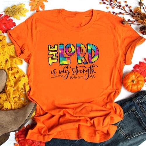 The Lord Is My Strength Psalm 28:7 Religious T Shirts Women Christian Bible Verse Graphic Tee Motivational Top Tee Dropshipping