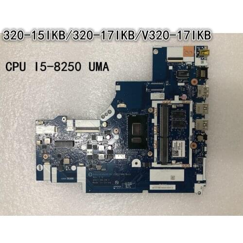 Original laptop Lenovo 320-15IKB/320-17IKB/V320-17IKB Motherboard mainboard NM-B451 CPU I5-8250 UMA FRU 5B20P99234 5B20P99175
