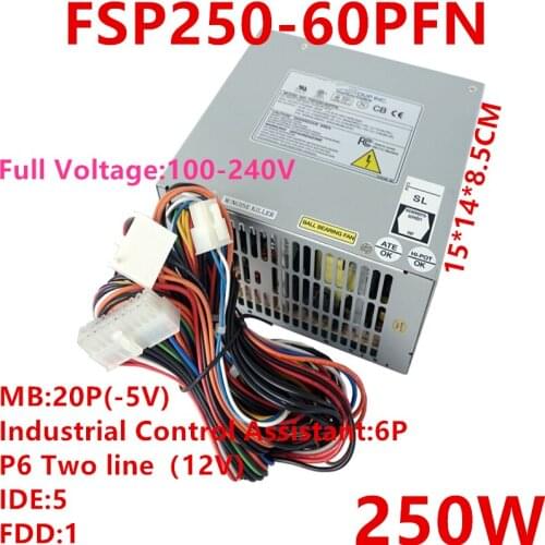 New Original PSU For FSP -5V 610H 610L 610G 250W Power Supply FSP250-60PFN