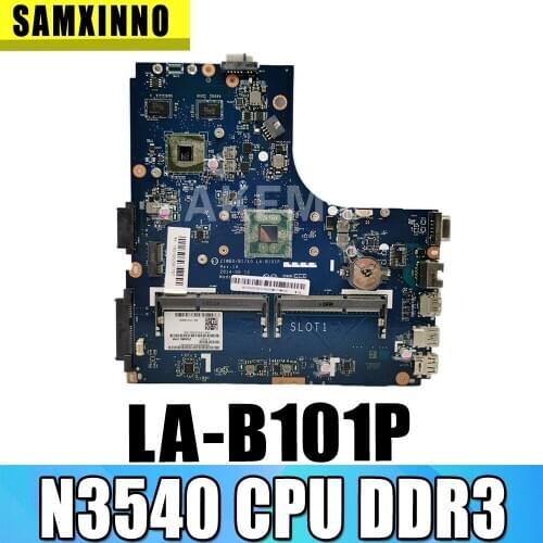 SAMXINNO ZIWB0 /B1E0 LA-B101P Main Board For Lenovo B40 B40-30 Laptop Motherboard 14 Inch N3540 CPU DDR3