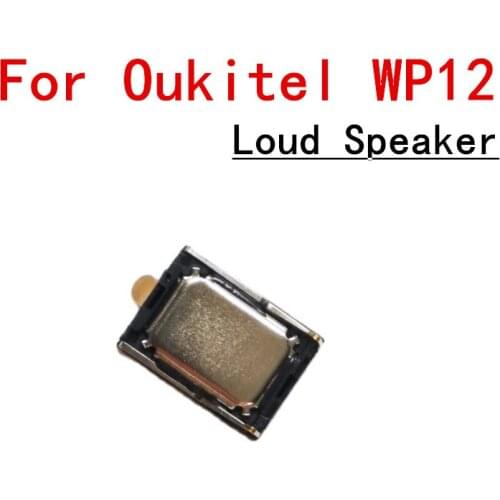 For Oukitel WP12 5.5inch Cell Phone Inner Loud Speaker Accessories Buzzer Ringer Repair Replacement Accessory