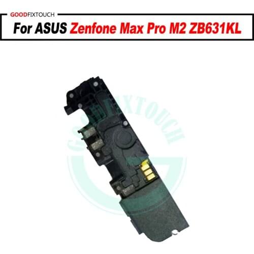 ORIGINAL For Asus Zenfone Max Pro M2 ZB631KL loud speaker loudspeaker