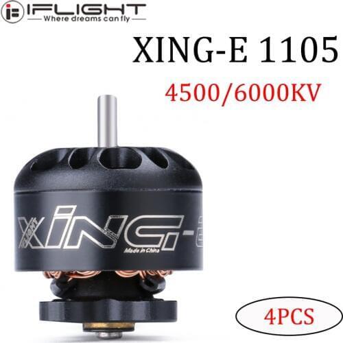 4PCS iFlight XING-E 1105 4500KV 6000KV Lipo 3S 4S Brushless Motor 3inch Prop For DIY RC FPV Racing Dron Frame CineWhoop