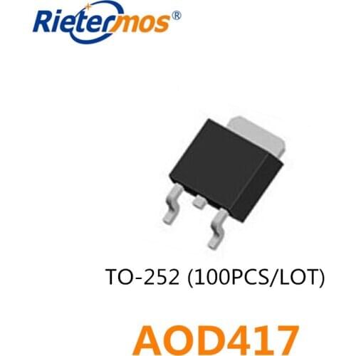 100PCS AOD417 D417 TO-252 SMD HIGH QUALITY