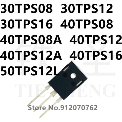 10PCS 30TPS08 30TPS12 30TPS16 40TPS08 40TPS08A 40TPS12 40TPS12A 40TPS16 50TPS12L TO-247