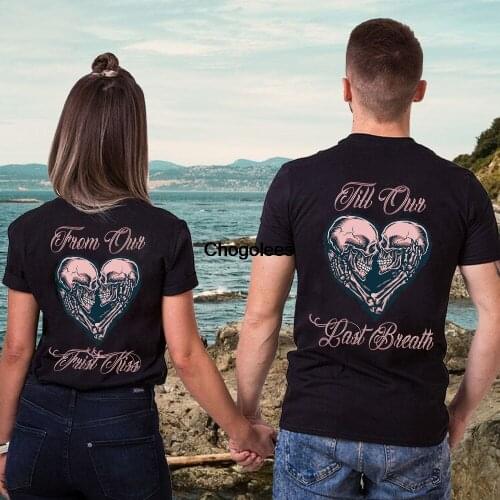 Skull Couple From Our First Kiss Till Our Last Breath Shirt Skull Couple Shirt Valentines Day Gift