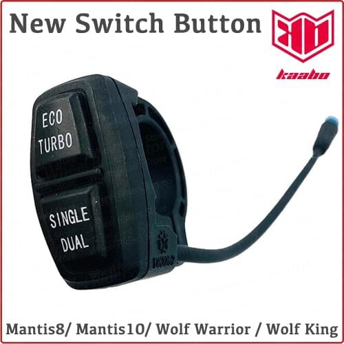 Kaabo Upgraded Mode Switch Button ECO TURBO Single Dual Mantis Wolf Warrior II Electric Scooter Parts