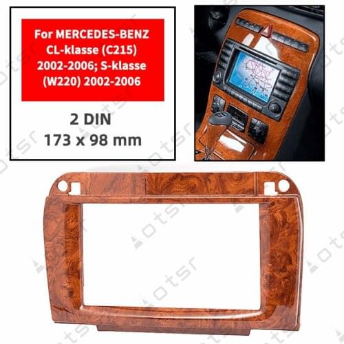 Car Radio Fascia Stereo Panel Plate For MERCEDES-BENZ CL-klasse (C215) 2002-2006; S-klasse (W220) 2002-2006 Frame Dash Kit