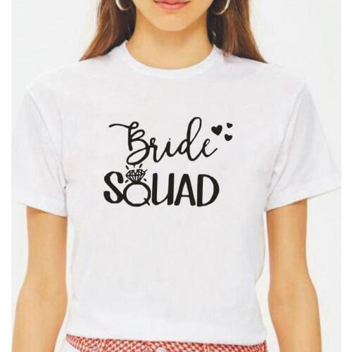 Hipster Bride Squad Letter Printed T Shirt Women Tops Short Sleeves Funny Summer Shirt Tee Shirt Femme Casual Women Tshirt