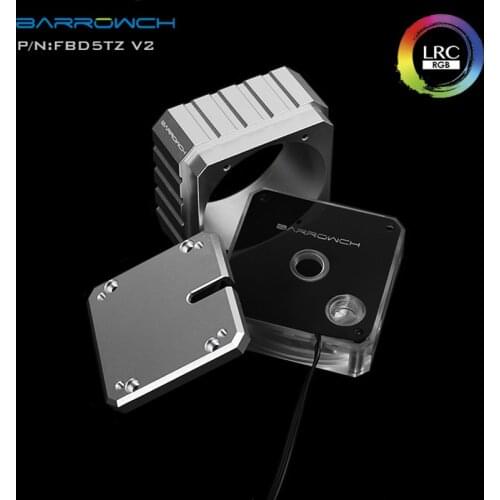 Barrowch D5 series water pump RGB modified heat sink kit FBD5TZ V2