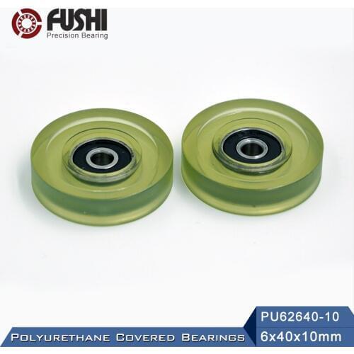PU 626 Polyurethane Covered Bearing 6*40*10 mm ( 2 Pcs ) Shaft 6mm PU62640-10 Urethane Cover PU626 Bearings