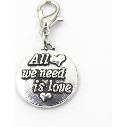 2018 New 20pcs/lot Silver All We Need Is Love Dangle Charms Hanging Lobster Clasp Charm DIY Jewelry Accessories Necklace Pendant