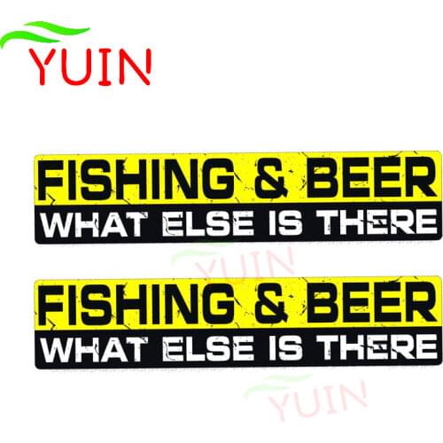 2 X 15*3cm Personality FISHING & BEER WHAT ELSE IS THERE Car Sticker PVC Body Decoration Auto Parts Waterproof Sunscreen Decals
