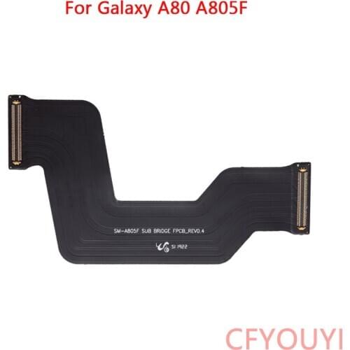 OEM Motherboard Connection Flex Cable For Samsung Galaxy A80 A805