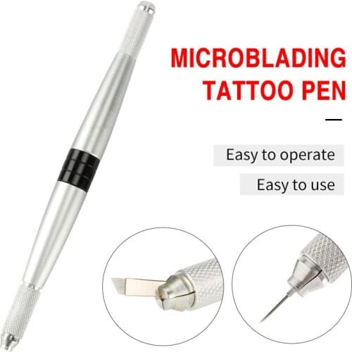 High Quality Professional Manual Microblading Tattoo Pen Permanent Makeup Tattoo Eyebrow Lip Grip