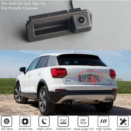 For 2018 Audi Q2 Q2L Q5L A5 Porsche Cayenne Car Trunk Handle RearView Back Up Camera HD CCD Night Vision