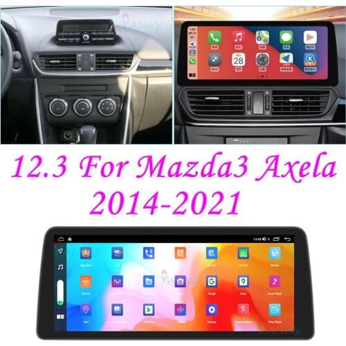 12.3 inch Car Radio For Mazda3 Axela 2014-2021 Android 10 Multimedia Stereo CarPlay Video Wifi BT GPS Navigation Heat Unit 128G