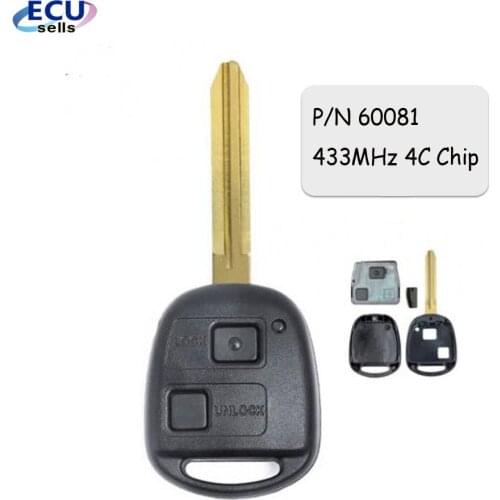 2 Buttons Remote Key Fob 433MHz 4C Chip For Toyota Corolla RAV4 Yaris P/N 60081