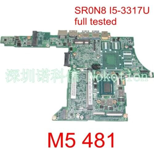 NOKOTION laptop motherboard for Acer aspire M5 481 SR0N8 I5-3317U NBM3W11002 DA0Z09MBAH0 Intel HM77 DDR3 Main board full tested