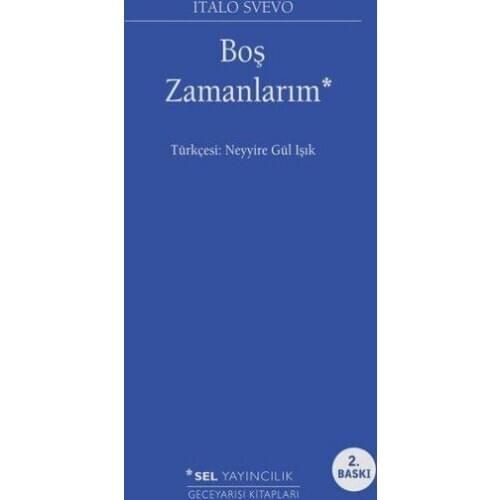 Blank Zamanlarım Italo Svevo Flood Yayıncılık Geceyarısı Books Series