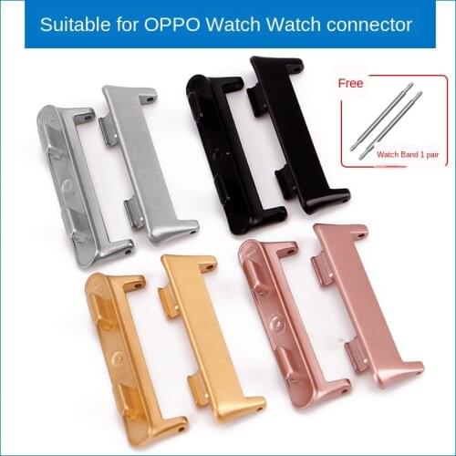 2pcs high quality Metal Connector Adapter For OPPO 46MM Watch Watchband OPPO watch 41MM Smart watch accessories OPPO Smart watch