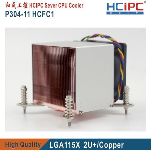 HCIPC P304-11 HCFC1 LGA115X CPU Heatsinks ,LGA1150/1155/1156 Copper 2U CPU Cooler,2U/3U/4U/5U Sever CPU Cooler,2U CPU Cooling