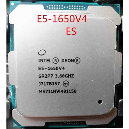 E5-1650V4 es Original Intel E5 1650V4 es 3.6GHZ 6-Core 15MB E5-1650 V4 140W E5 1650 V4 ES LGA2011-3 Free shipping