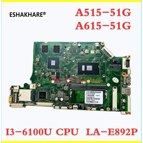 C5V01 LA-E892P For ACER A515-51G A615-51G A615-51 notebook motherboard i3-6100U GT940M 2GB graphics card DDR4 100% test OK