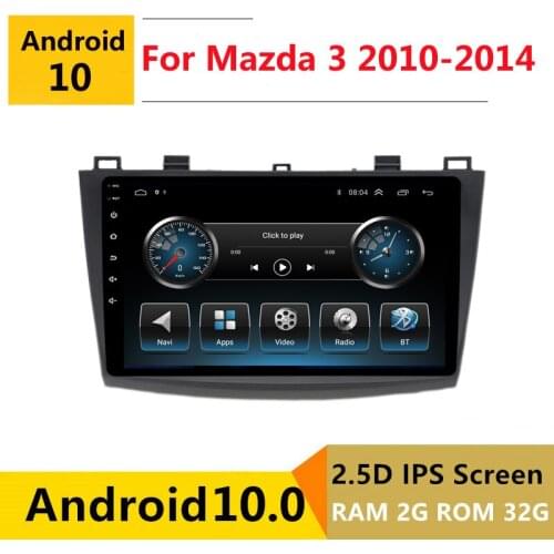 2G RAM Android car stereo for Mazda 3 maxx axela 2010 11 2012 13 2014 radio navigation GPS Multimedia Player headunit