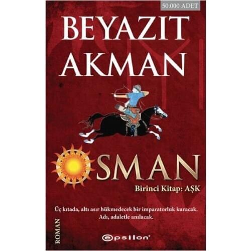 Osman First Book-Love Beyazıt Akman Epsilon Publishing House Novel Sequence (TURKISH)