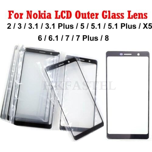 Touch panel Glass For Nokia 2 3 3.1 3.1plus 5 5.1 5.1plus X5 6 6.1 7 7 plus 8 Front LCD Outer Glass Lens replacement