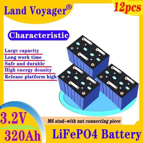 12PCS Land Voyager CATL 3.2V 310AH 320AH Grade A Lifepo4 Battery RV Battery Pack RV and Solar Energy Storage System EU Tax Free