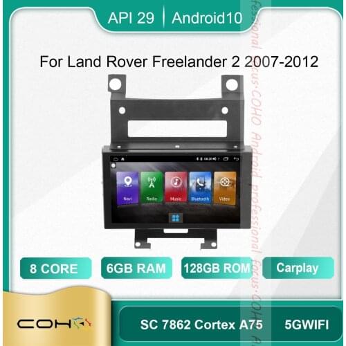 COHO For Land Rover Freelander 2 2007-2012 Android 10.0 Octa Core 6+128G Car Multimedia Player Stereo Receiver Radio