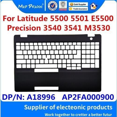 New original Laptops Palmrest Upper Cover Case C shell For Dell Latitude 5500 5501 E5500 Precision 3540 3541 A18996 AP2FA000900