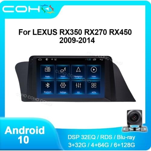 COHO For LEXUS RX350 RX450 RX270 2009-2014 Android 10 4G Car Radio Player Navigation GPS Octa Core 6+128 Radio Multimedia