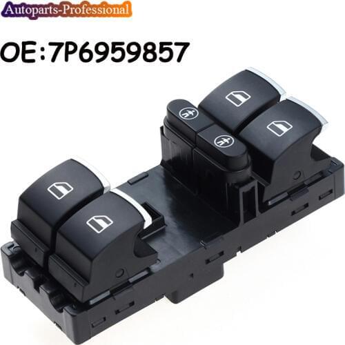 7P6959857 For Volkswagen Touran Sharan 2011-2016 T ouareg For Seat Alhambra 2011-2016 Front Driver Master Power Window Switch