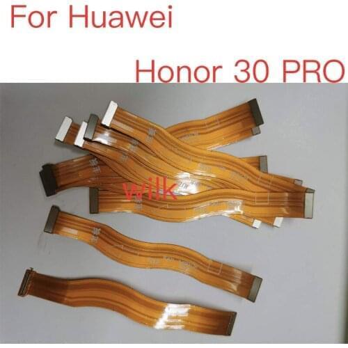 10PCS Mainboard Flex Cable For Huawei Honor 30 pro Motherboard Mother Board Flex Ribbon Cable Replacement Parts Replacement