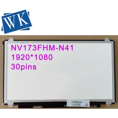 Free shipping NV173FHM-N41 NV173FHM-N41 fit B173HAN01.0 LP173WF4 SPF1 LTN173HL01-401 Laptop lcd screen 1920*1080 edp 30pins IPS