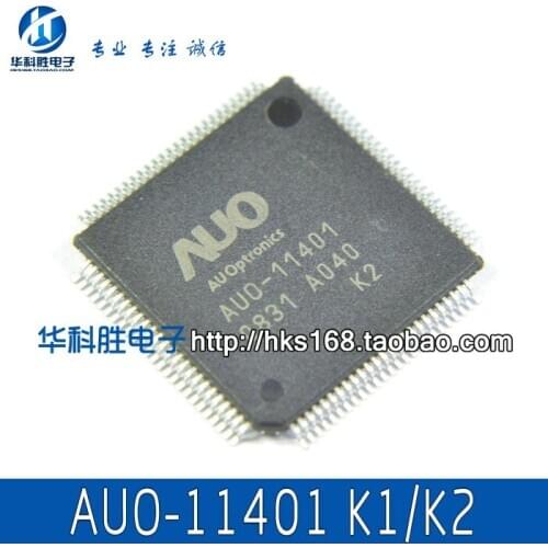 AUO-11401 Free Shipping (version K1/K2) LCD screen chip genuine