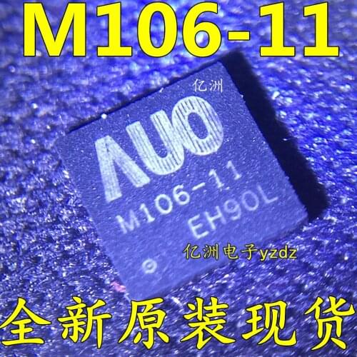 100% New&original AUO M106-11 IC In stock