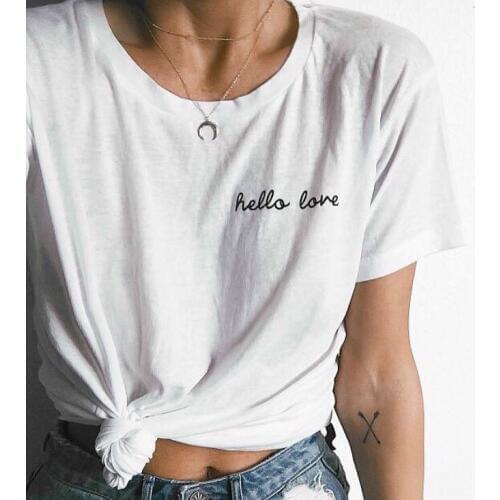 Hello love Fashion Letter Printed female tees tops White Short Sleeve O-neck kawaii Hipster Street Women T-shirts ropa mujer