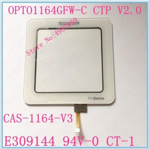 Applicable to OPTO1164GFW-C CTP V2.0 CAS-1164-V3 E309144 94V-0 CT-1 ProSeries touch screen handwriting screen