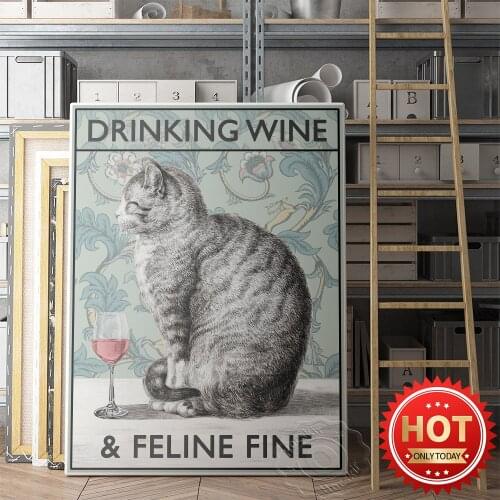Cat Wine Hilarious Poster, Vintage Poster, Drinking Wine Feline Fine, Animal Print, Animal Art, Wall Art Decor, Funny Prints Art