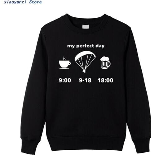 Men women Good quality sweatshirts cotton autumn spring my perfect paragliding day print pullovers man hoodies top-3462