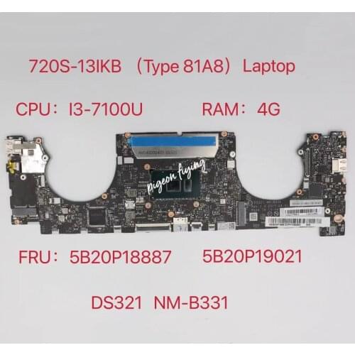 NM-B331 for Lenovo Ideapad 720S-13IKB Laptop Motherboard 81A8 CPU:I3-7100U RAM:4G FRU:5B20P18887 5B20P19021 100% Test Ok